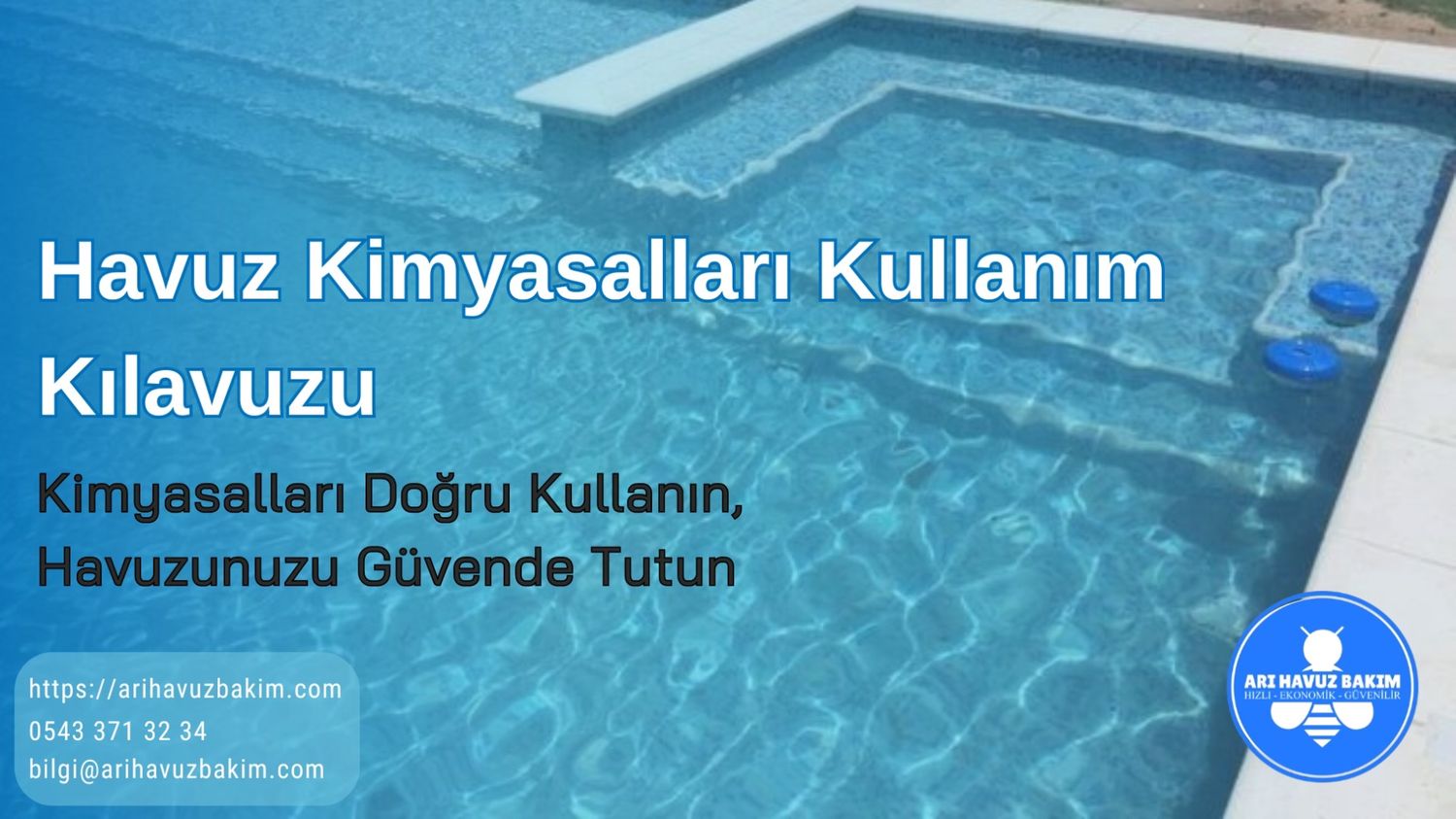 Havuz Kimyasalları Kullanım Kılavuzu