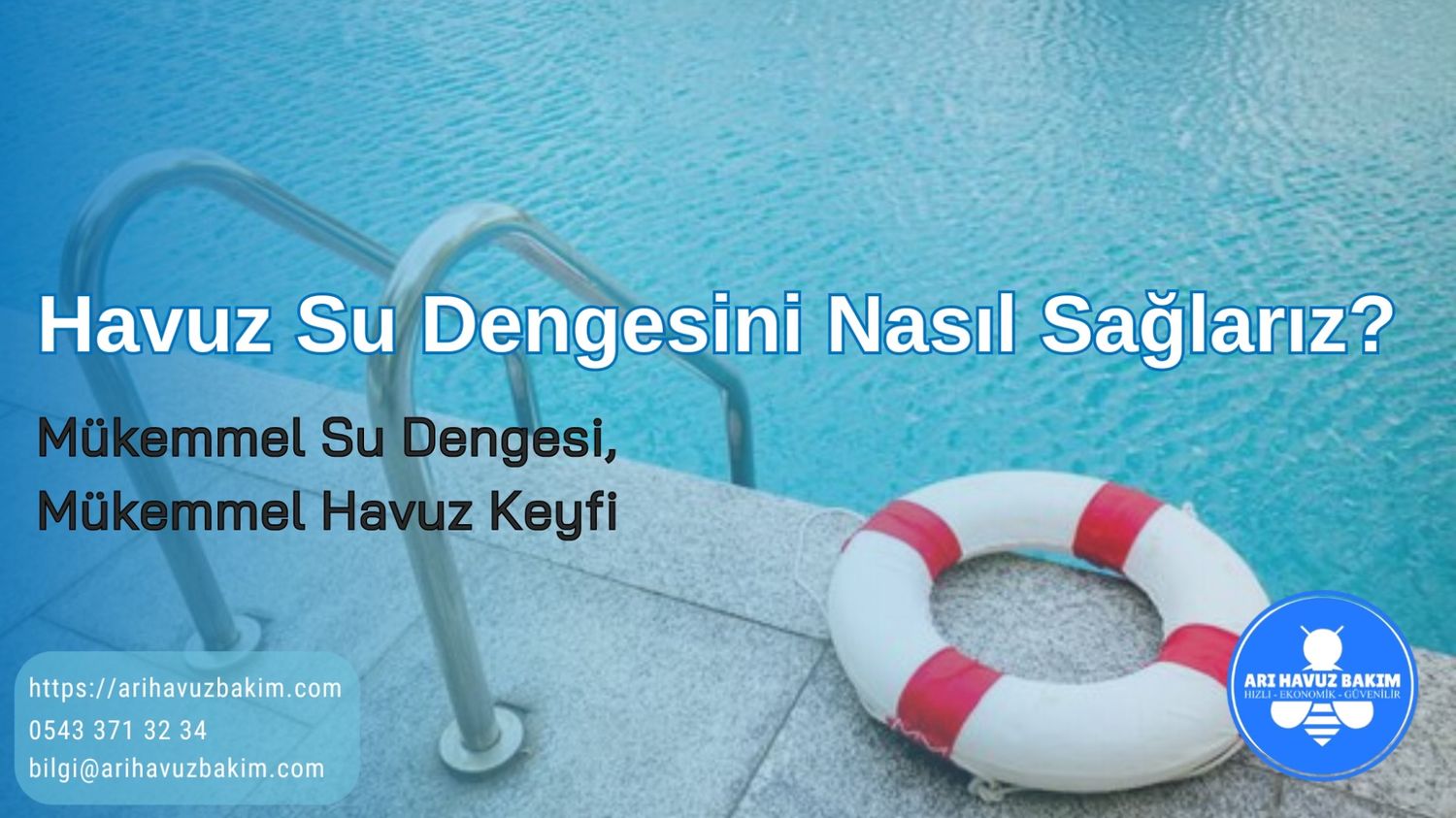 Havuz Su Dengesini Nasıl Sağlarız?