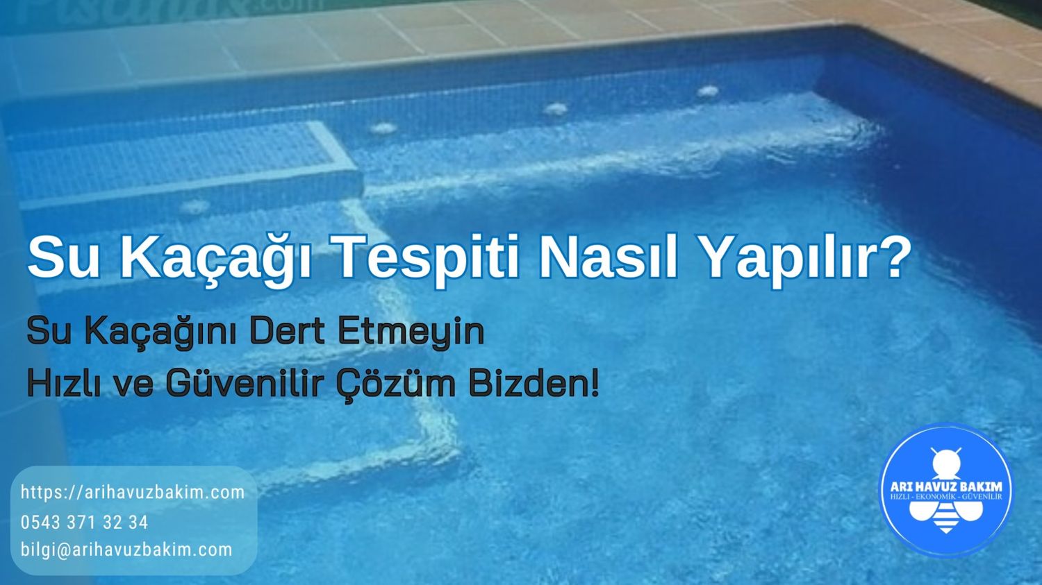 Su Kaçağı Tespiti Nasıl Yapılır?