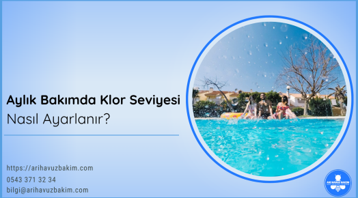 Aylık Havuz Bakımı