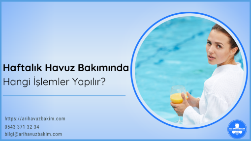 Haftalık Havuz Bakımı