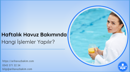 Haftalık Havuz Bakımı