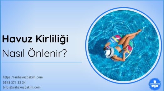 Havuz Kirliliği Nasıl Önlenir?